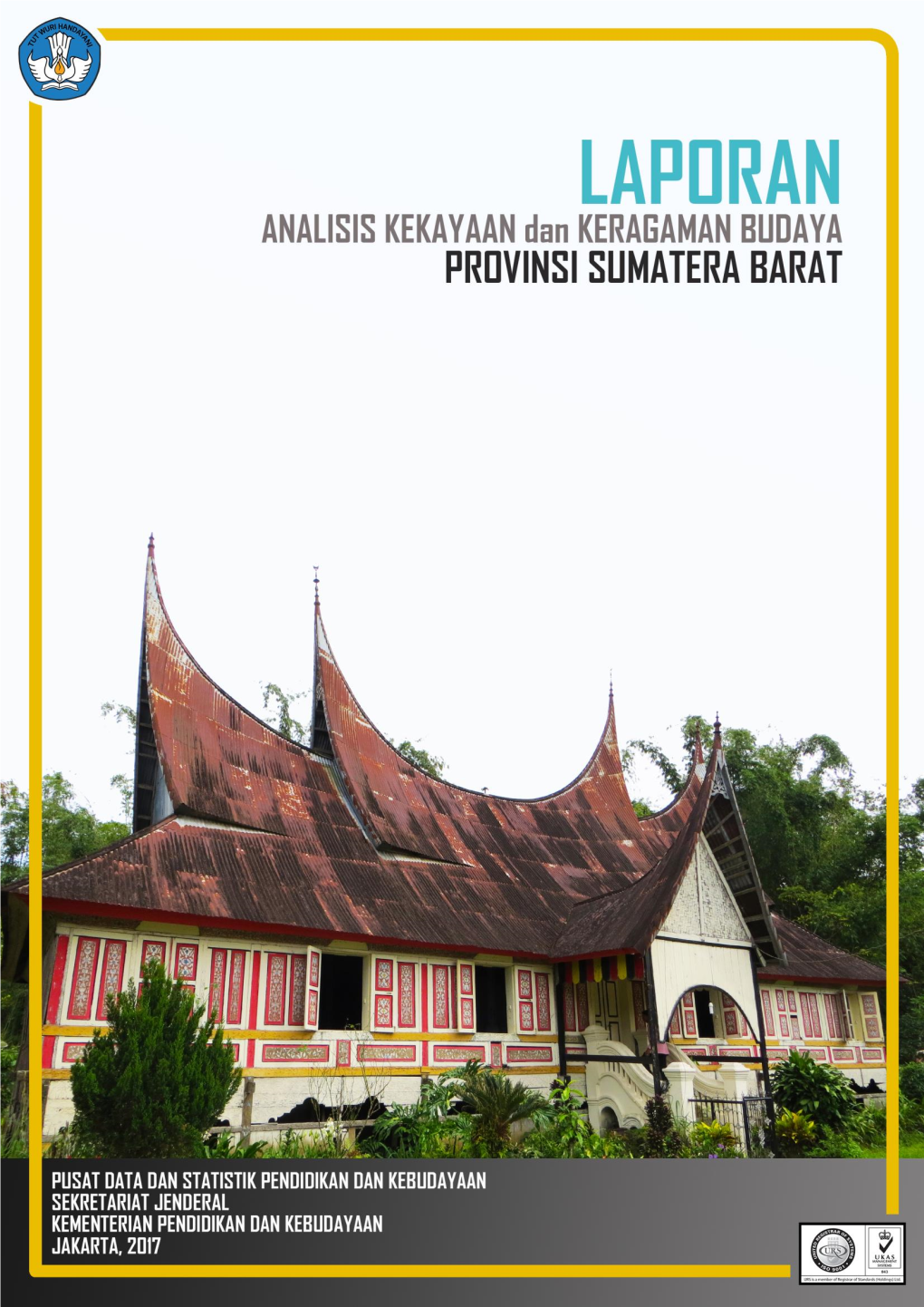 Analisis Kekayaan Dan Keragaman Budaya Provinsi Sumatera Barat