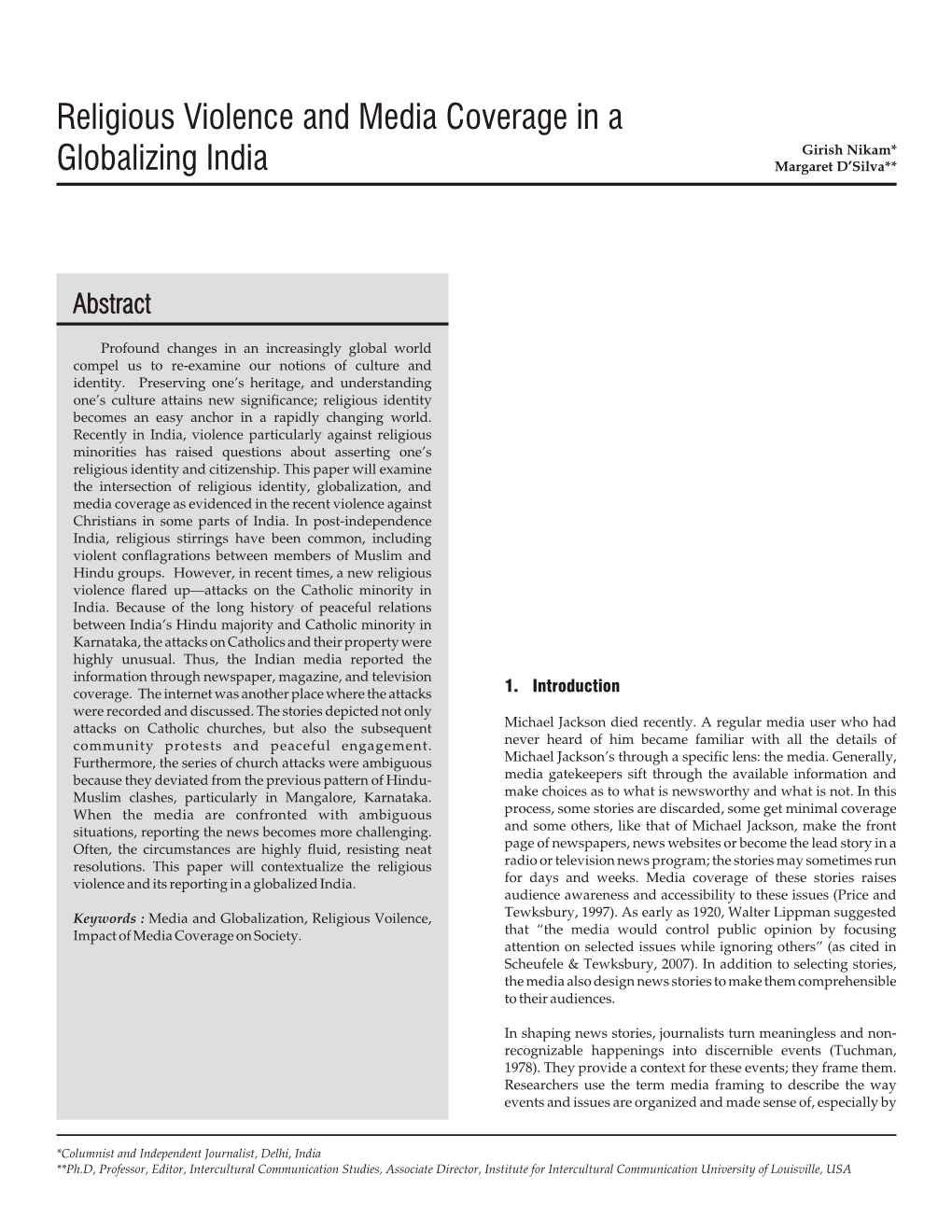 Religious Violence and Media Coverage in a Globalizing India 135 Perhaps by the Influence and Efforts of Public Relations Problems