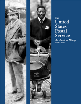 The United States Postal Service an American History 1775-2006