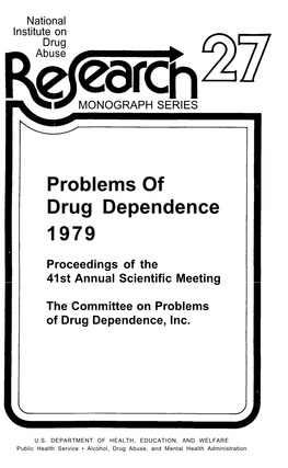 Problems of Drug Dependence 1979 Proceedings of the 41St Annual Scientific Meeting, 27