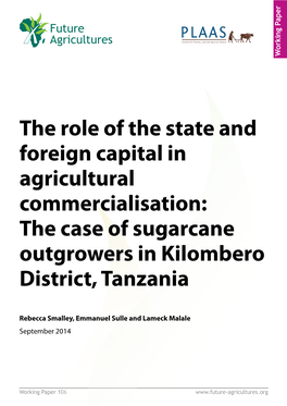 The Case of Sugarcane Outgrowers in Kilombero District, Tanzania