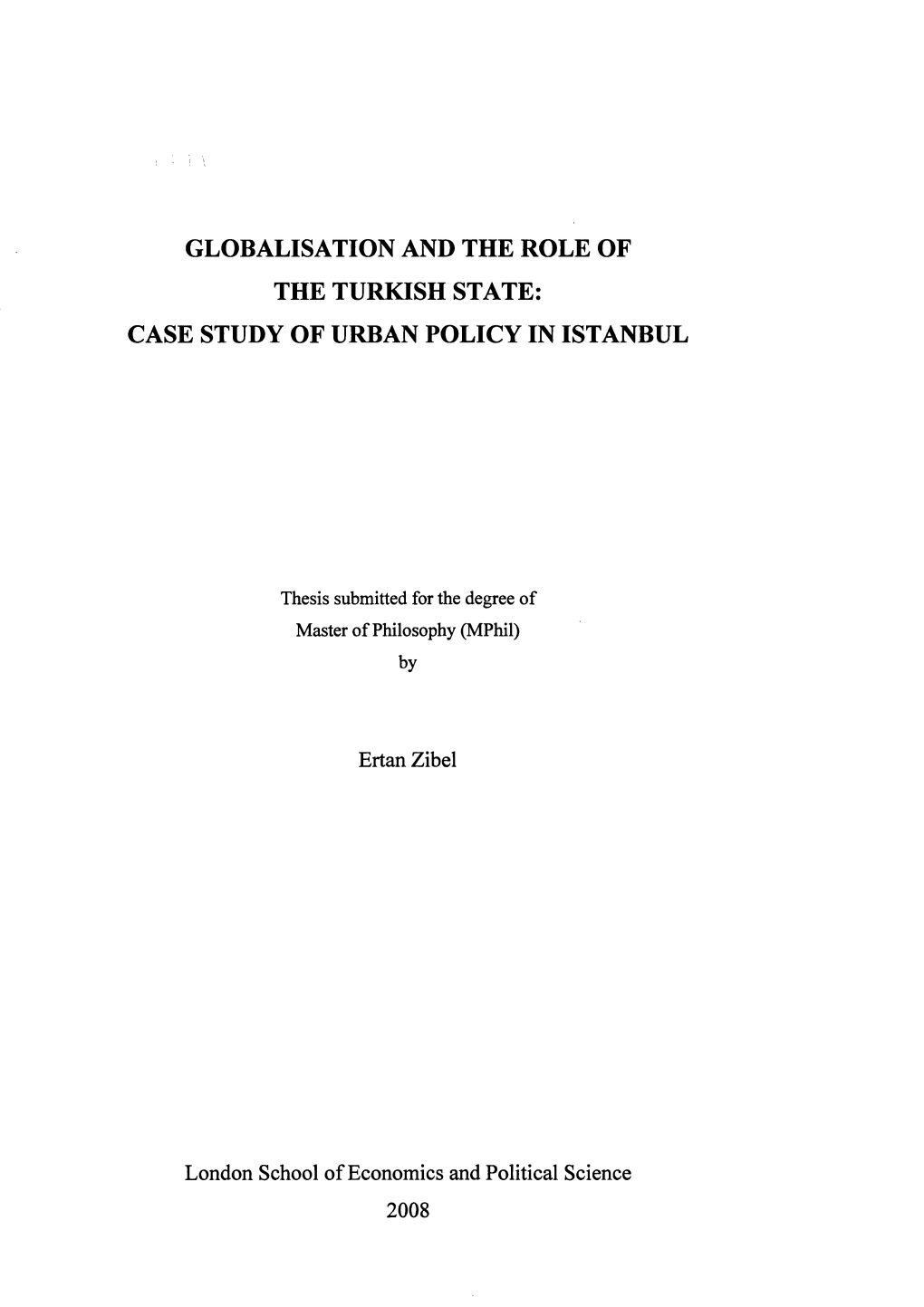 Globalisation and the Role of the Turkish State: Case Study of Urban Policy in Istanbul