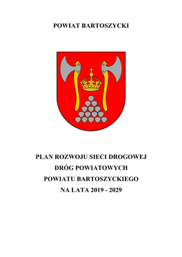 Powiat Bartoszycki Plan Rozwoju Sieci Drogowej