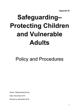 Safeguarding– Protecting Children and Vulnerable Adults