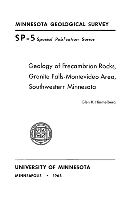 Geology of Precambrian Rocks, Granite Falls-Montevideo Area, Southwestern Minnesota