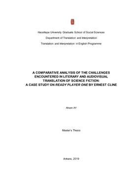 A Comparative Analysis of the Challenges Encountered in Literary and Audiovisual Translation of Science Fiction: a Case Study on Ready Player One by Ernest Cline