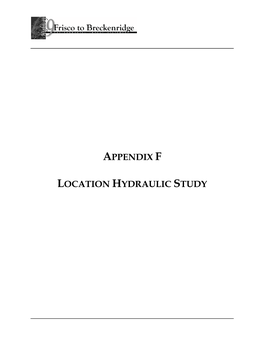 Appendix F Location Hydraulic Study