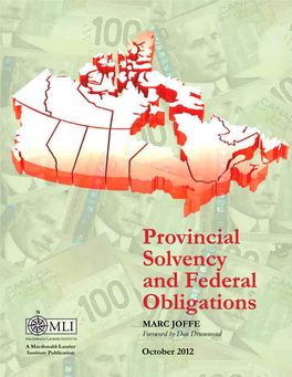 Provincial Solvency and Federal Obligations Marc Joffe Foreword by Don Drummond
