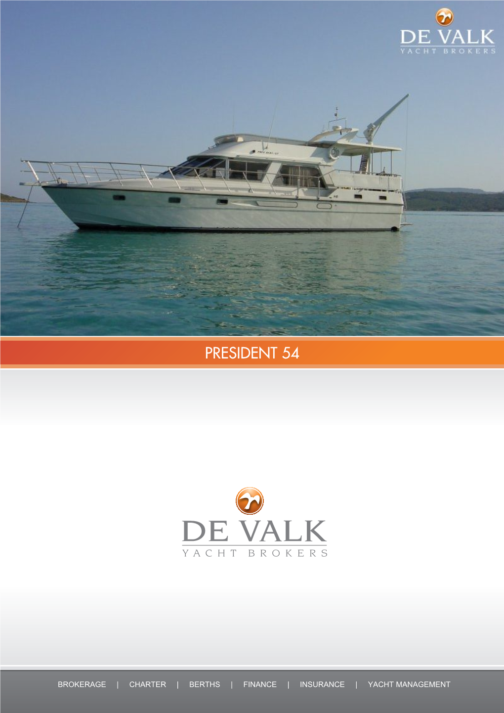 De Valk Yachtbrokers President 54 (400312)