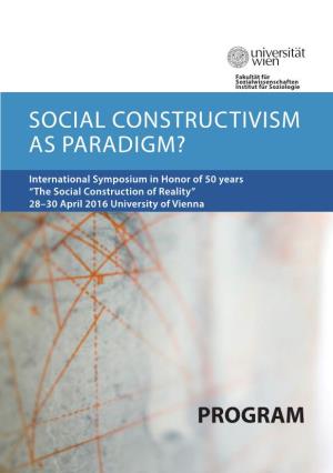 Social Constructivism As Paradigm?
