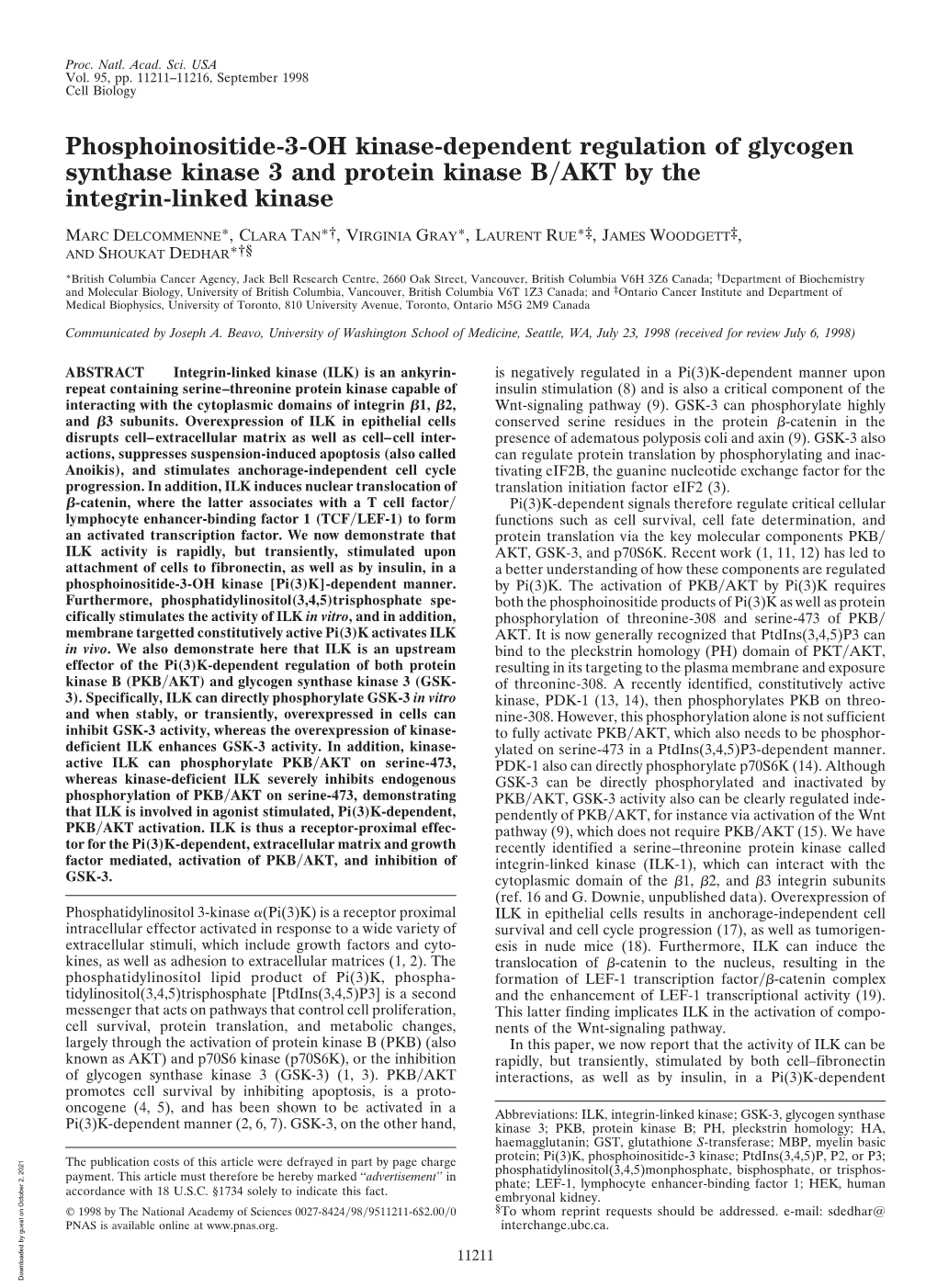 Phosphoinositide-3-OH Kinase-Dependent Regulation of Glycogen Synthase Kinase 3 and Protein Kinase B͞AKT by the Integrin-Linked Kinase