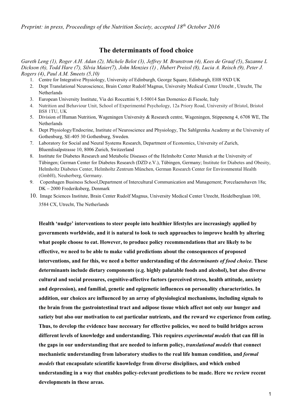 The Determinants of Food Choice Gareth Leng (1), Roger A.H