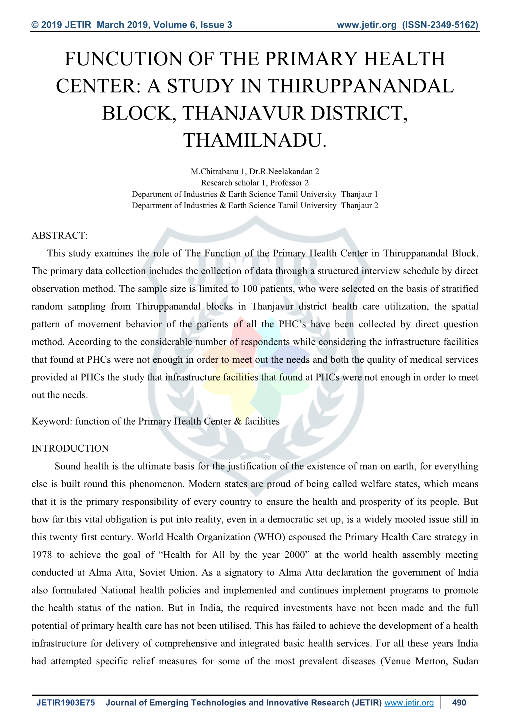 Funcution of the Primary Health Center: a Study in Thiruppanandal Block, Thanjavur District, Thamilnadu