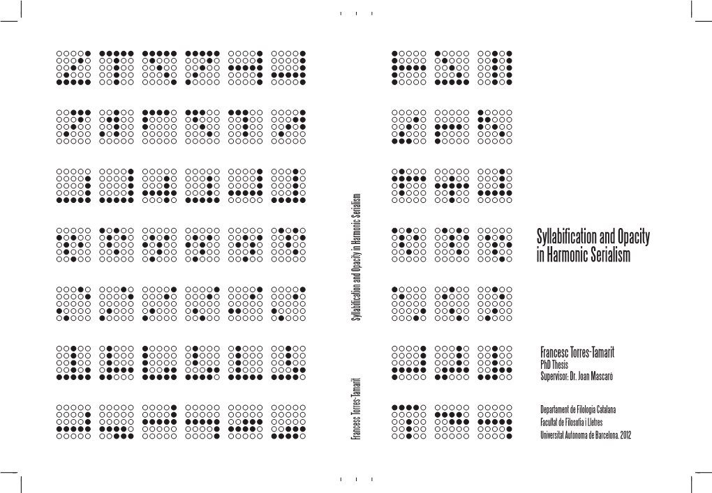 Syllabification and Opacity in Harmonic Serialism Syllabification and Opacity in Harmonic Serialism Syllabification