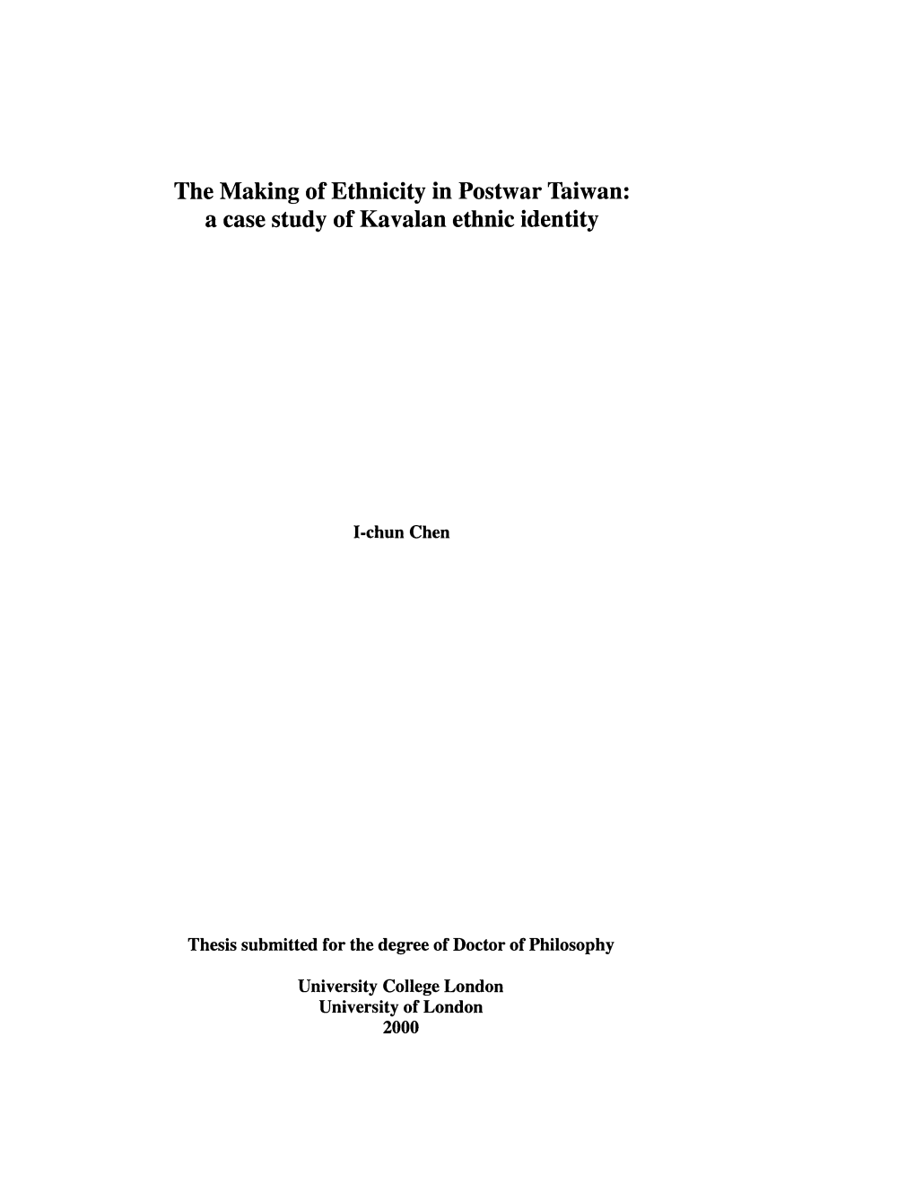 The Making of Ethnicity in Postwar Taiwan: a Case Study of Kavalan Ethnic Identity