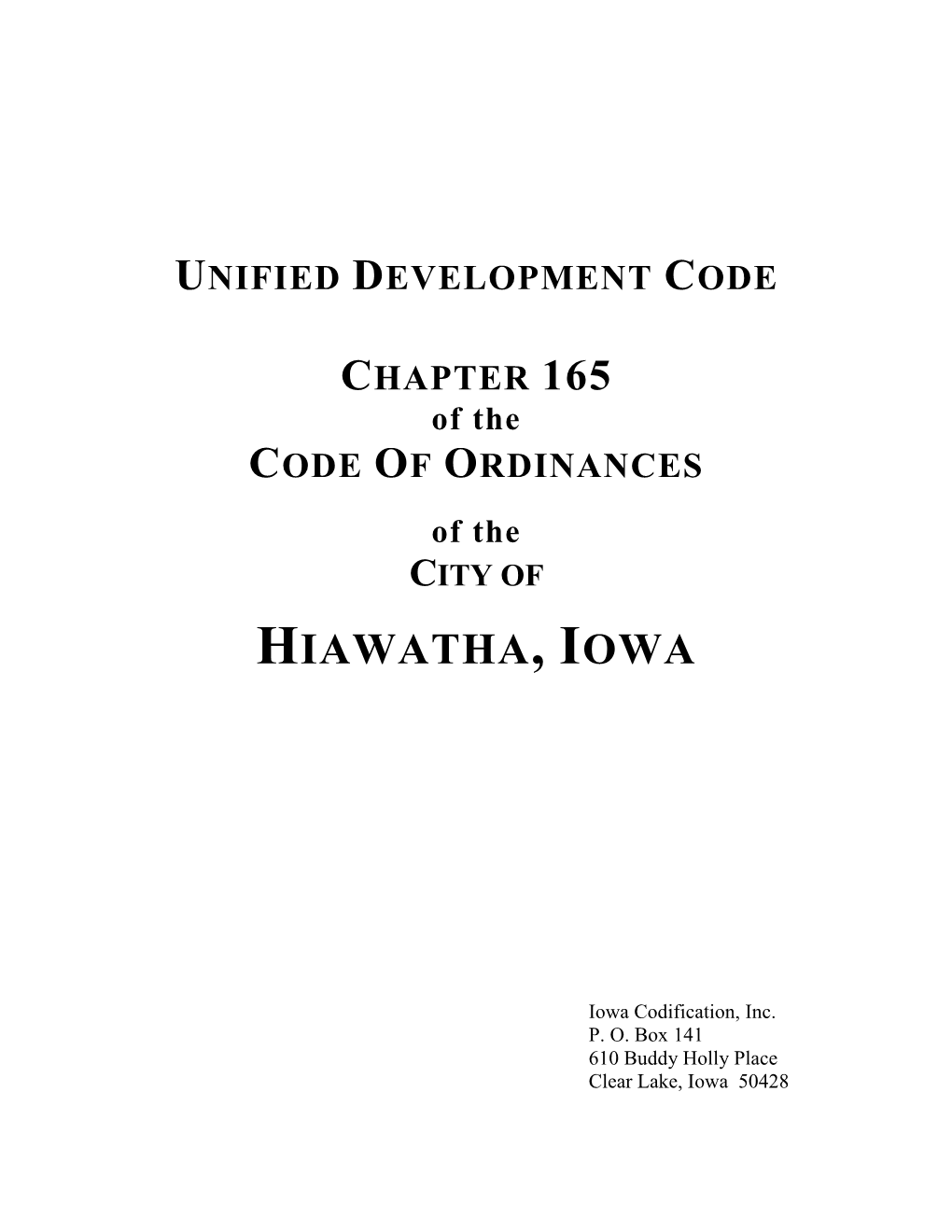CHAPTER 165 of the CODE of ORDINANCES