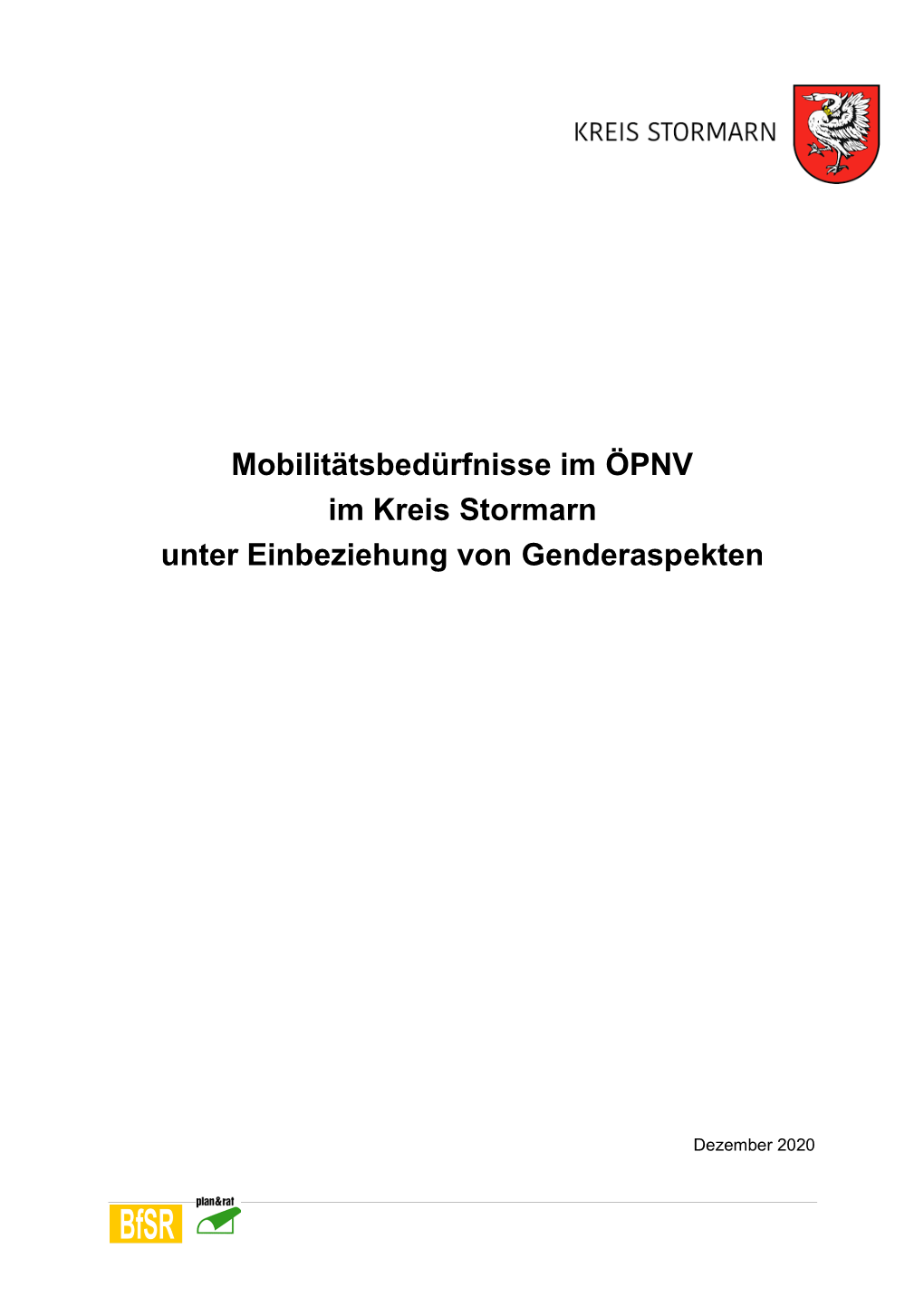 Mobilitätsbedürfnisse Im ÖPNV Im Kreis Stormarn Unter Einbeziehung Von Genderaspekten