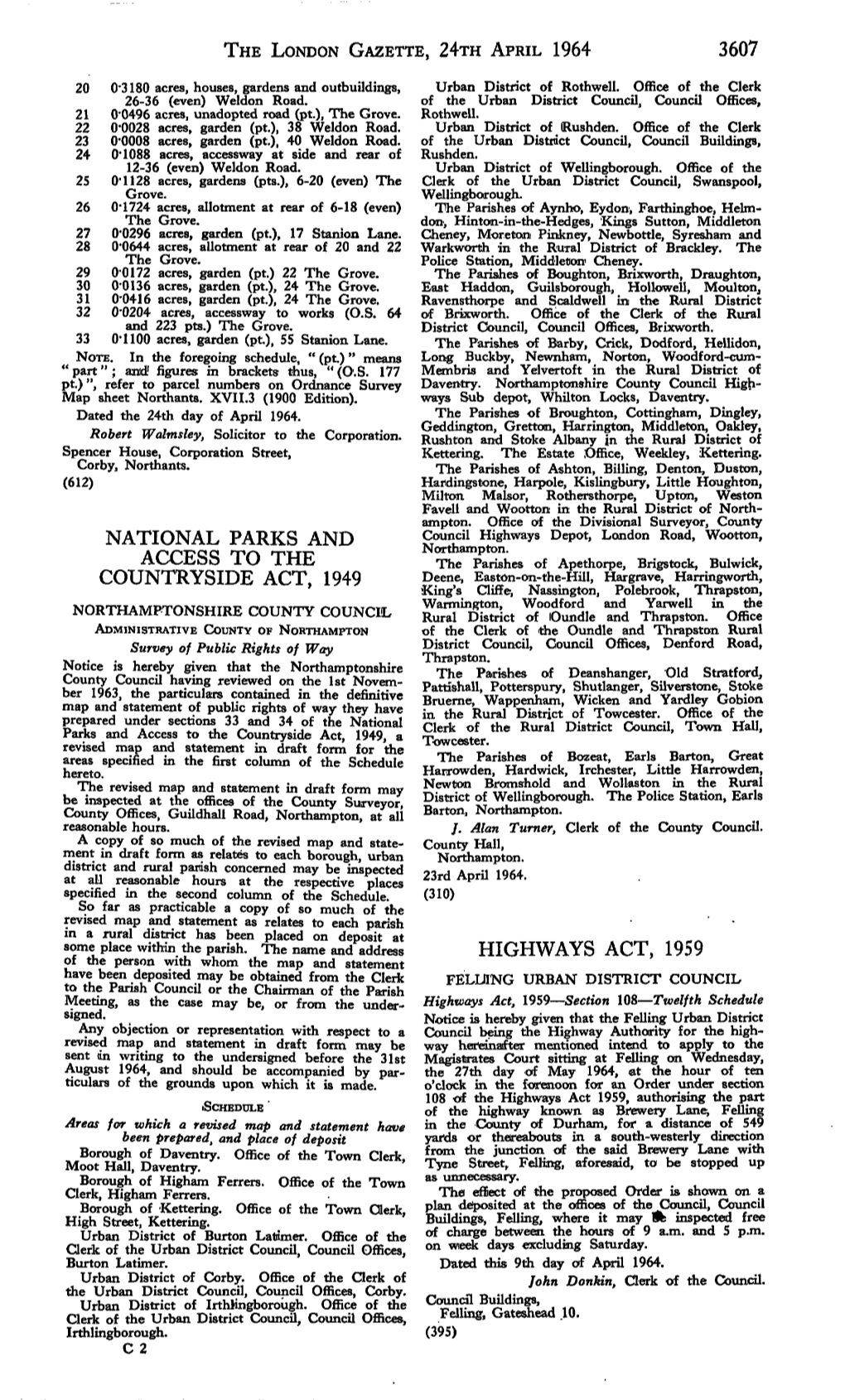 The London Gazette, 24Th April 1964 3607 National Parks and Access to the Countryside Act, 1949 Highways Act, 1959