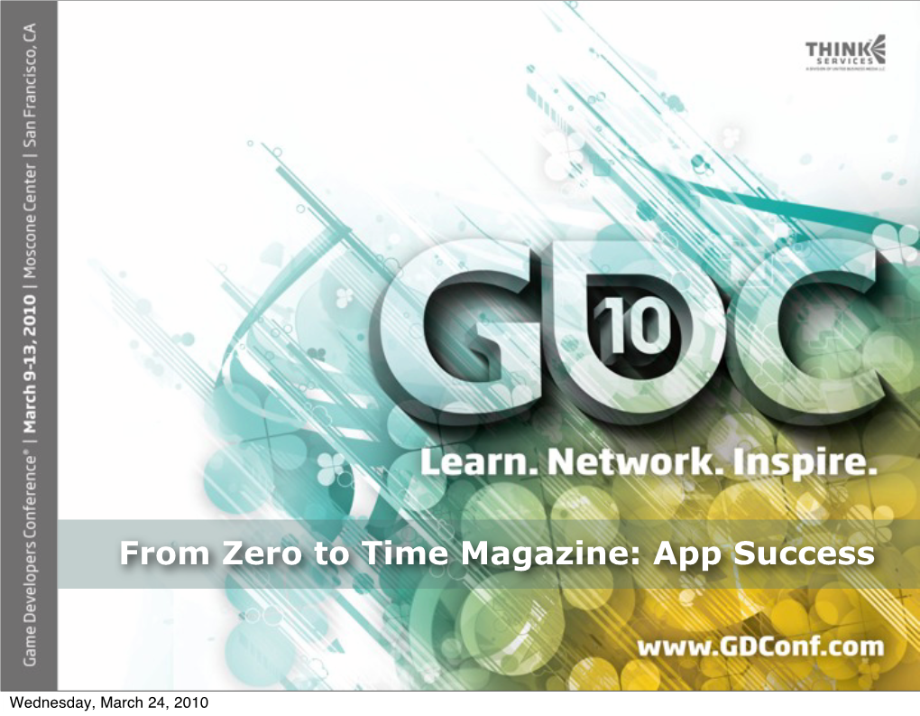 From Zero to Time Magazine: App Success
