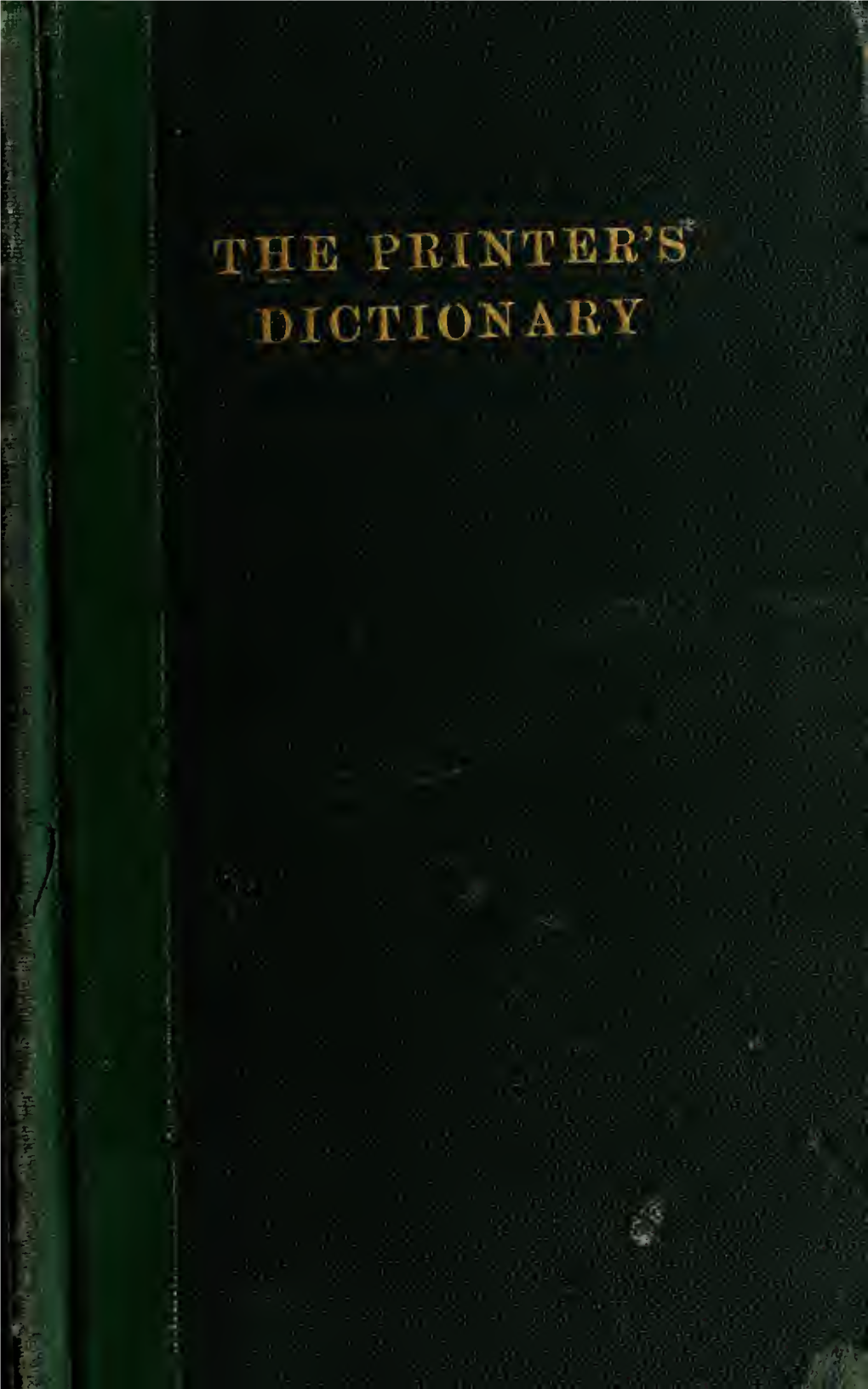 The Printer's Dictionary of Technical Terms; a Handbook of Definitions