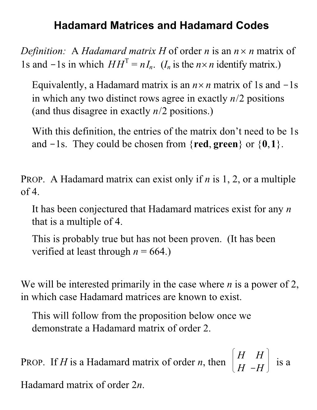 Hadamard Matrices and Hadamard Codes