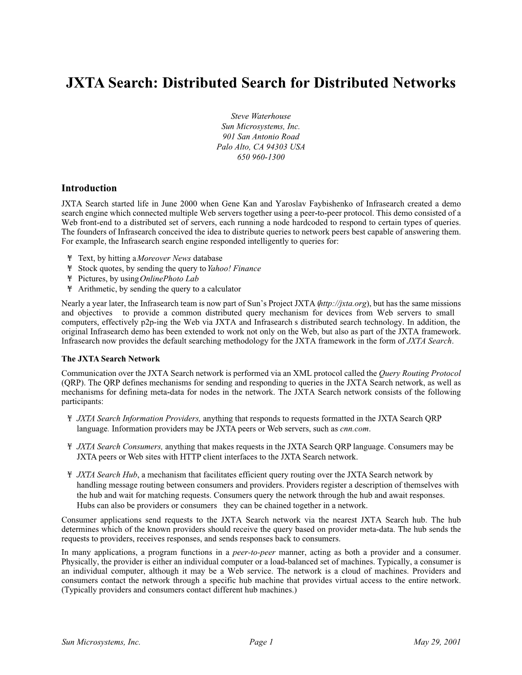JXTA Search: Distributed Search for Distributed Networks