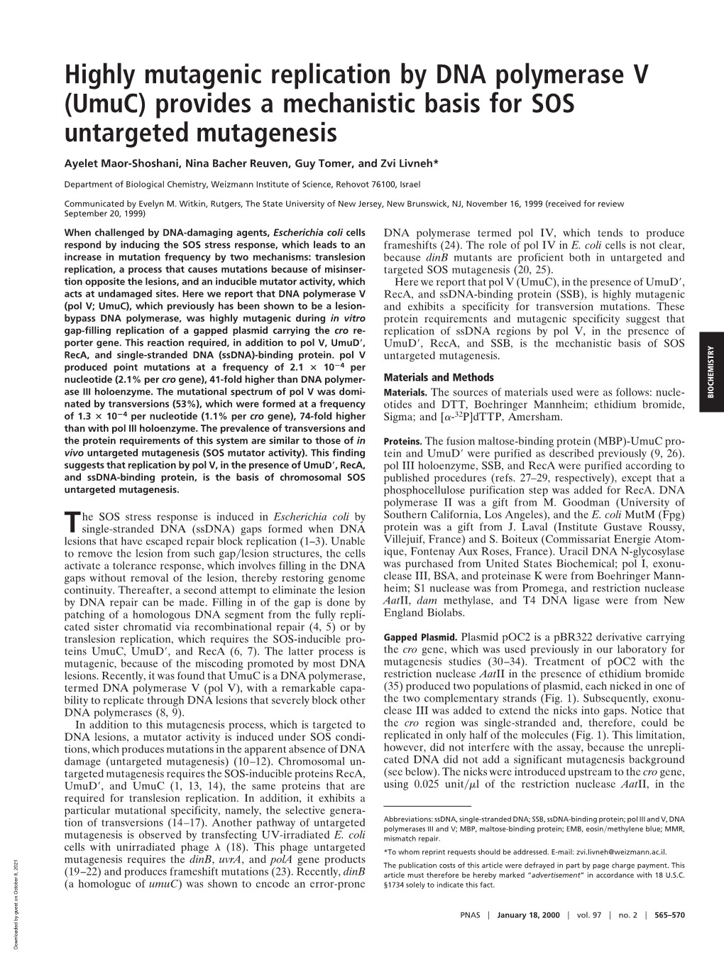 Highly Mutagenic Replication by DNA Polymerase V (Umuc) Provides a Mechanistic Basis for SOS Untargeted Mutagenesis