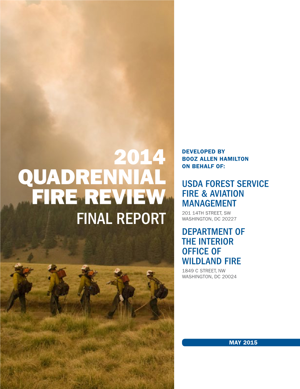 2014 Quadrennial Fire Review Final Report