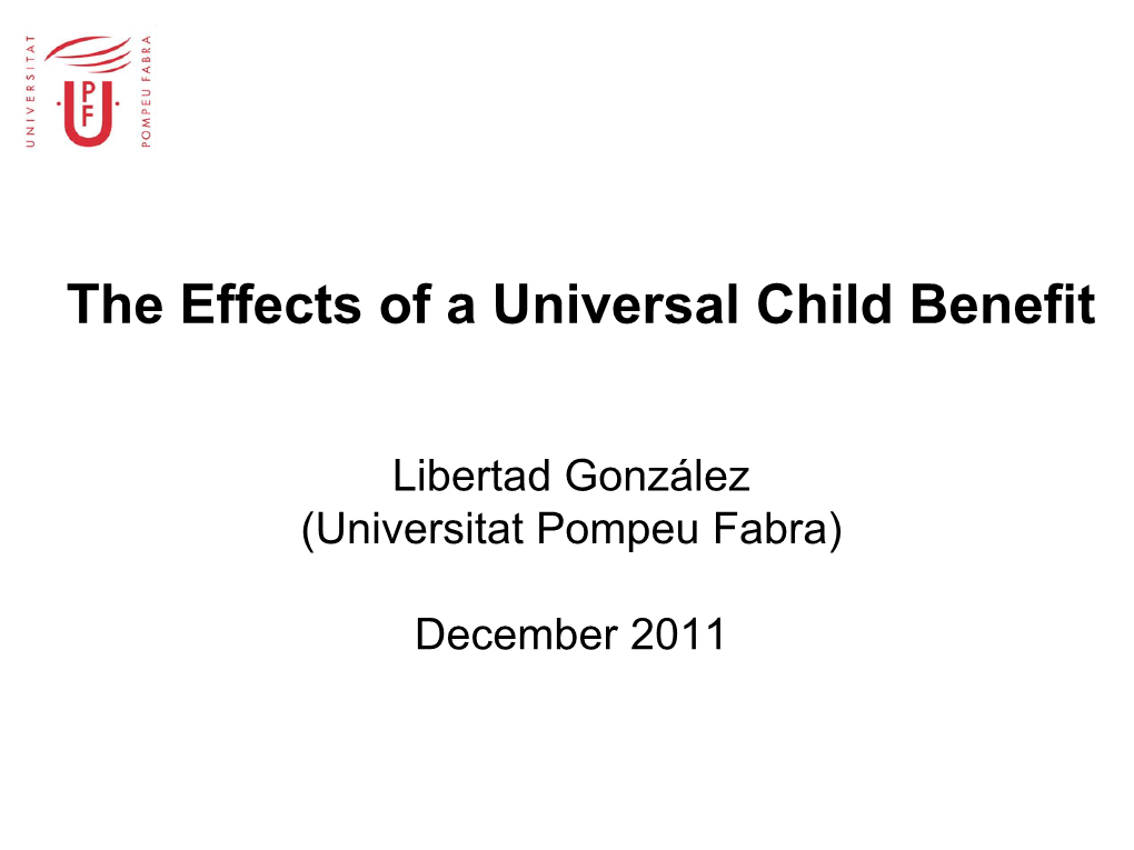 The Effects of a Universal Child Benefit