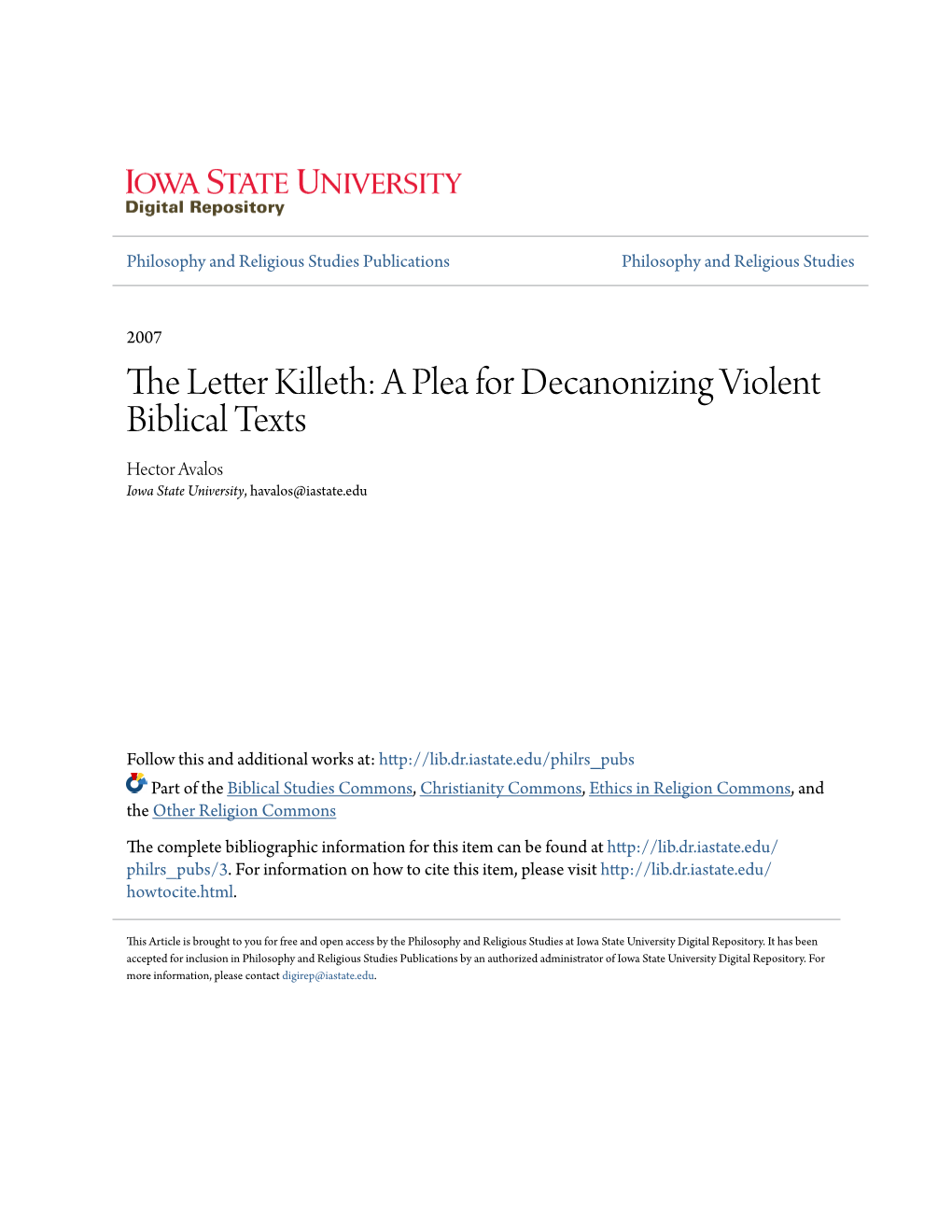 The Letter Killeth: a Plea for Decanonizing Violent Biblical Texts Hector Avalos Iowa State University, Havalos@Iastate.Edu