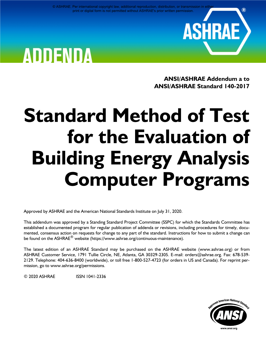 Standard Method of Test for the Evaluation of Building Energy Analysis Computer Programs