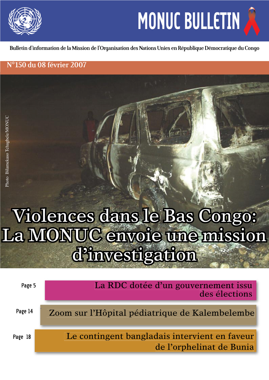 Violences Dans Le Bas Congo: La MONUC Envoie Une Mission D’Investigation