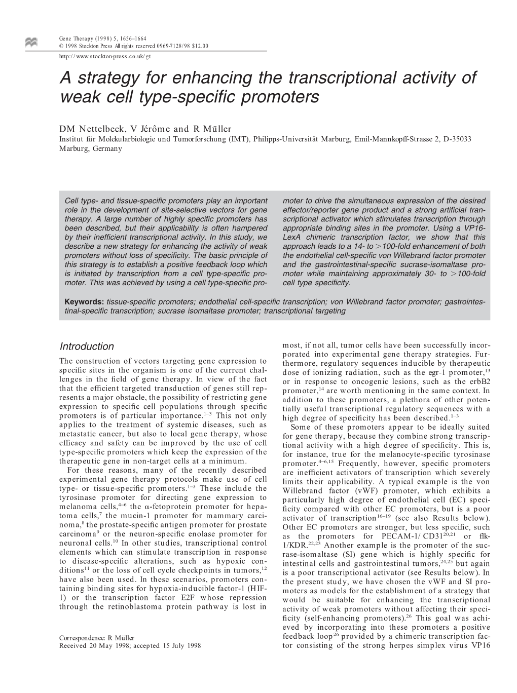 A Strategy for Enhancing the Transcriptional Activity of Weak Cell Type-Specific Promoters