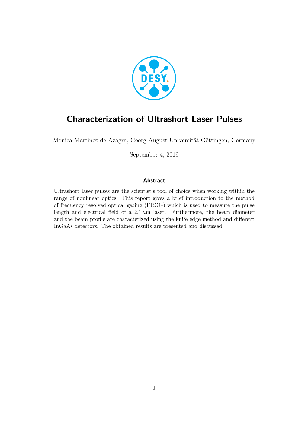 Characterization of Ultrashort Laser Pulses