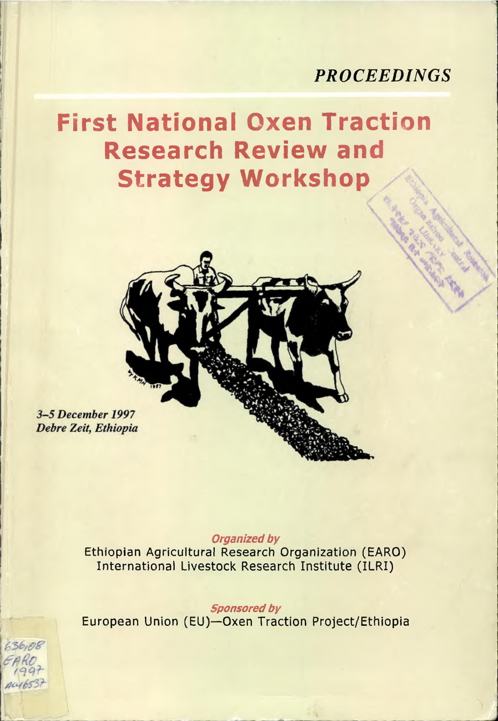 First National Oxen Traction Research Review and Strategy Workshop