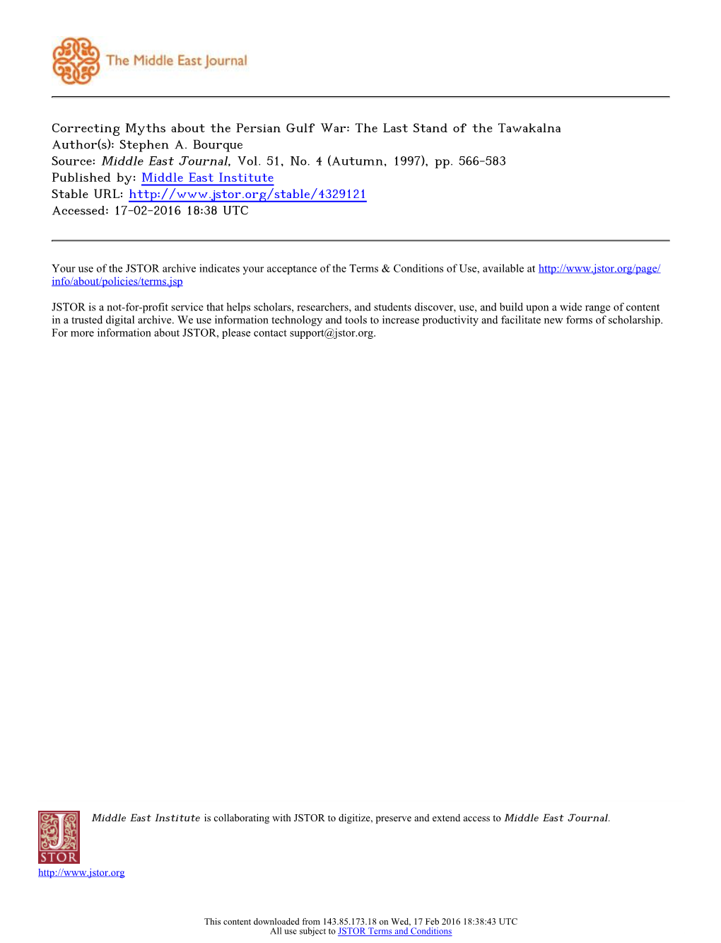 Correcting Myths About the Persian Gulf War: the Last Stand of the Tawakalna Author(S): Stephen A. Bourque Source: Middle East Journal, Vol