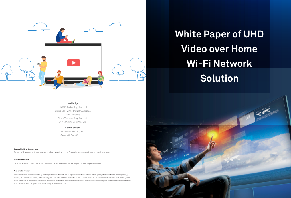 White Paper of UHD Video Over Home Wi-Fi Network Solution