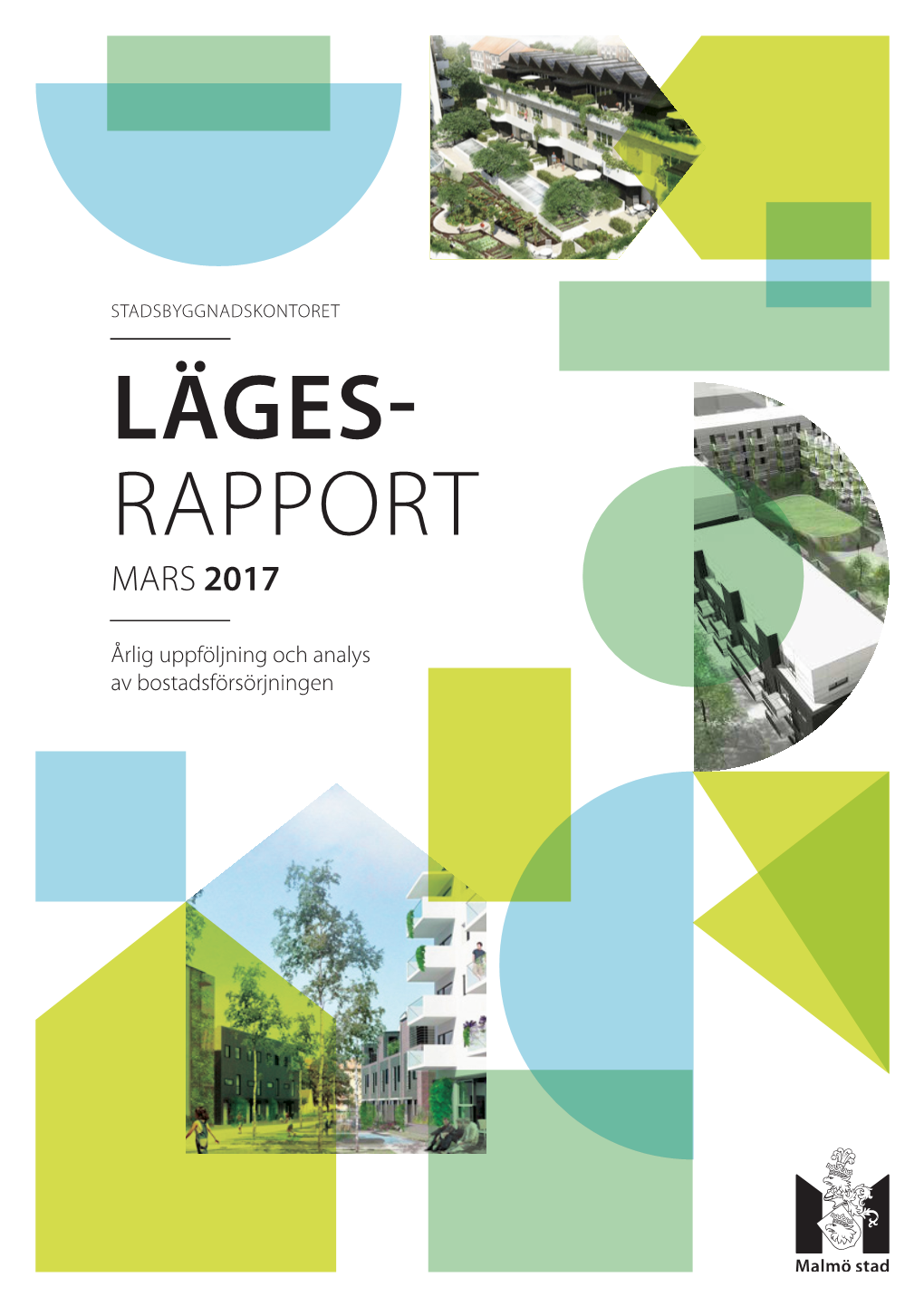 Läges- Rapport Mars 2017
