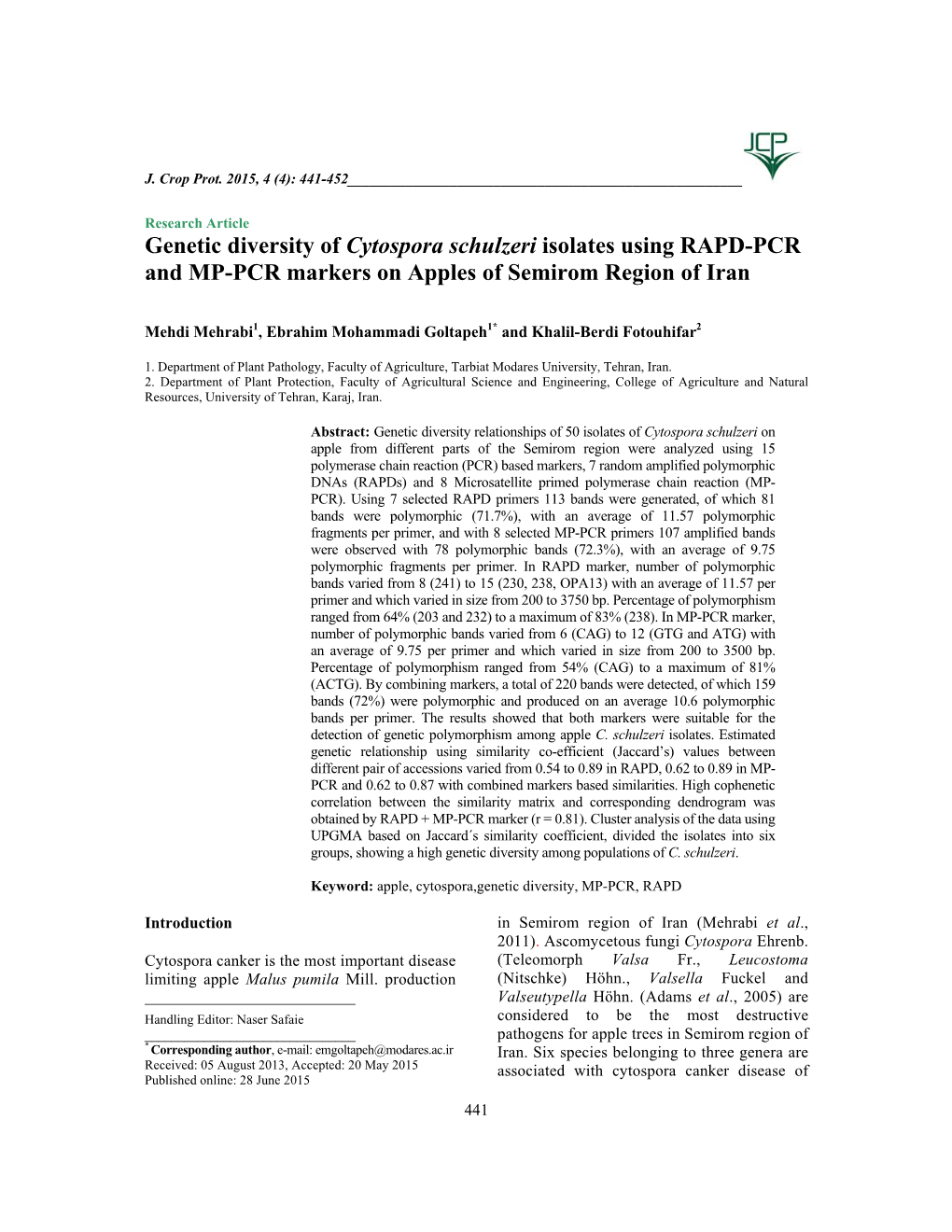 Genetic Diversity of Cytospora Schulzeri Isolates Using RAPD-PCR and MP-PCR Markers on Apples of Semirom Region of Iran