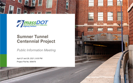 Sumner Tunnel Centennial Project