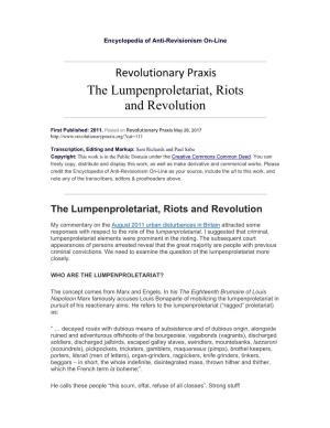 The Lumpenproletariat, Riots and Revolution