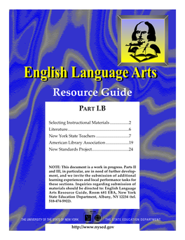 English Language Arts Resource Guide, Room 681 EBA, New Yo R K State Education Department, Albany, NY 12234 (Tel