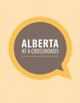 Alberta at a Crossroads, Royalty Review Report