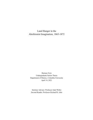 Land Hunger in the Abolitionist Imagination, 1865-1872
