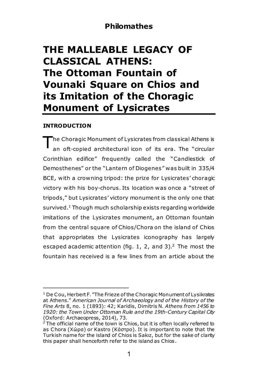 The Ottoman Fountain of Vounaki Square on Chios and Its Imitation of the Choragic Monument of Lysicrates