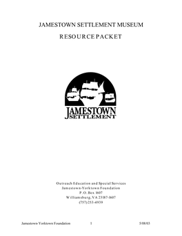 Jamestown Settlement Museum Resource Packet
