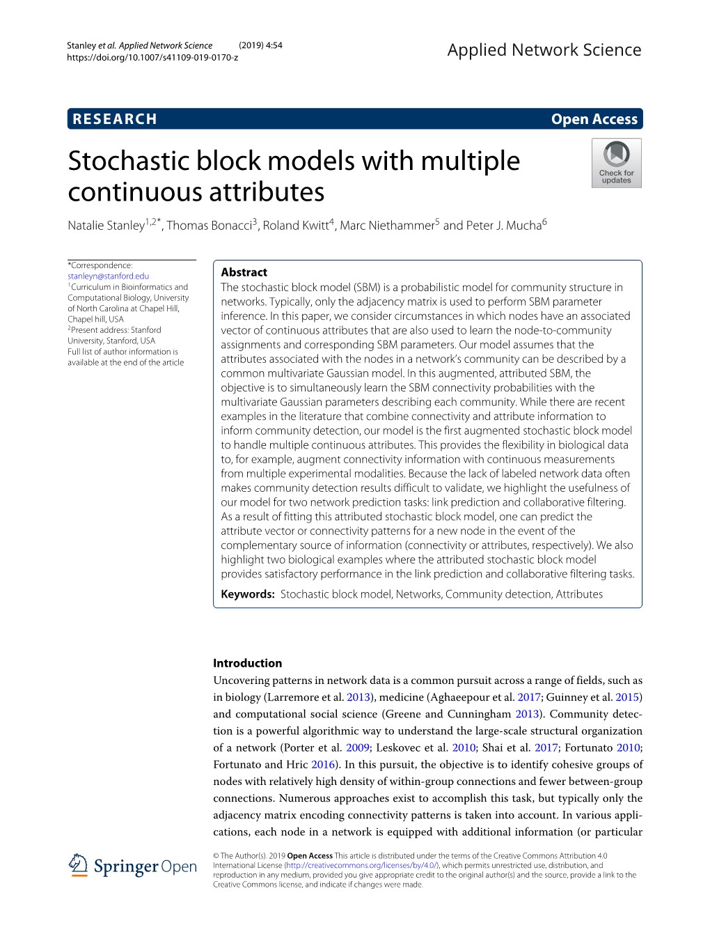 Stochastic Block Models with Multiple Continuous Attributes Natalie Stanley1,2*, Thomas Bonacci3, Roland Kwitt4, Marc Niethammer5 and Peter J