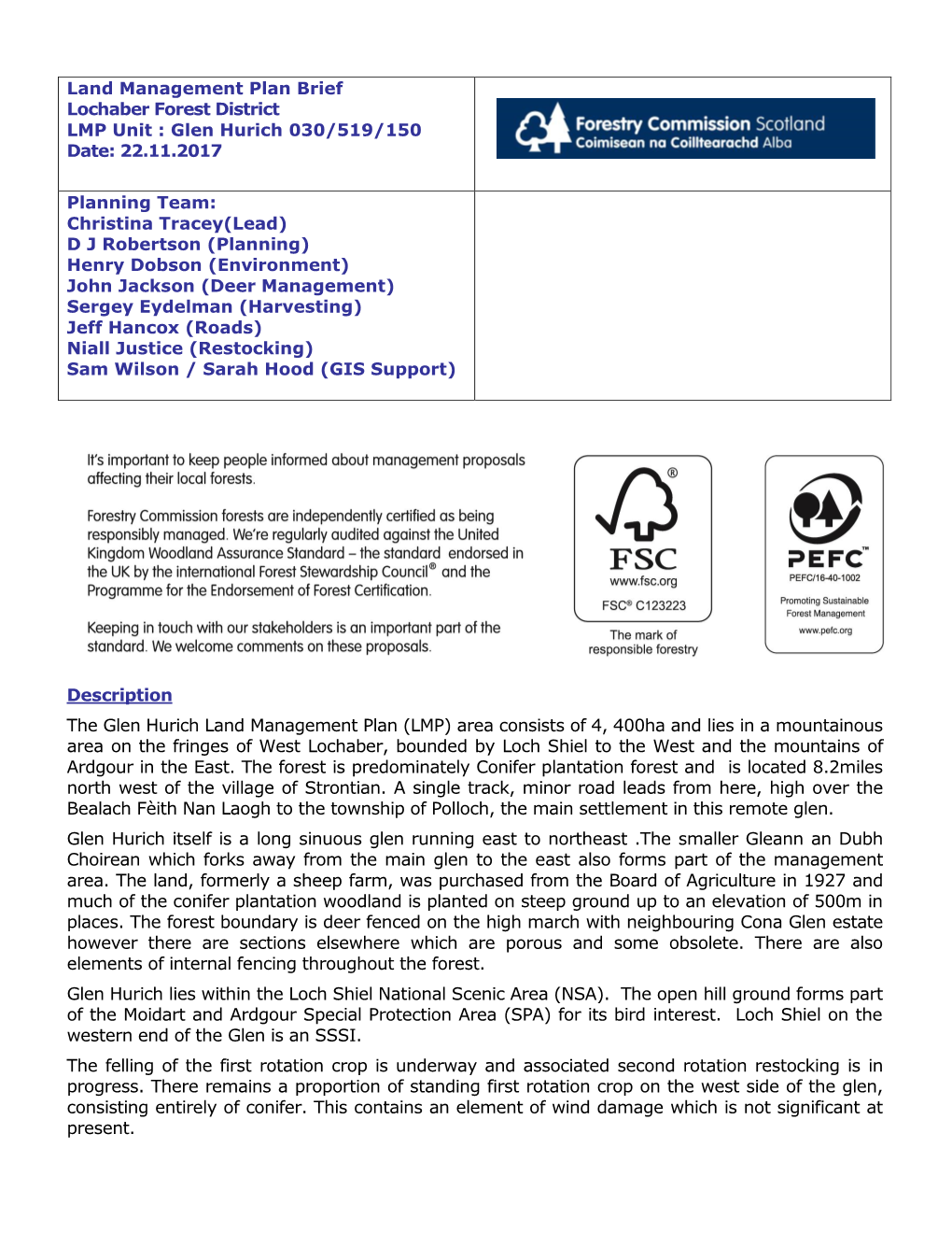 Land Management Plan Brief Lochaber Forest District LMP Unit : Glen Hurich 030/519/150 Date: 22.11.2017