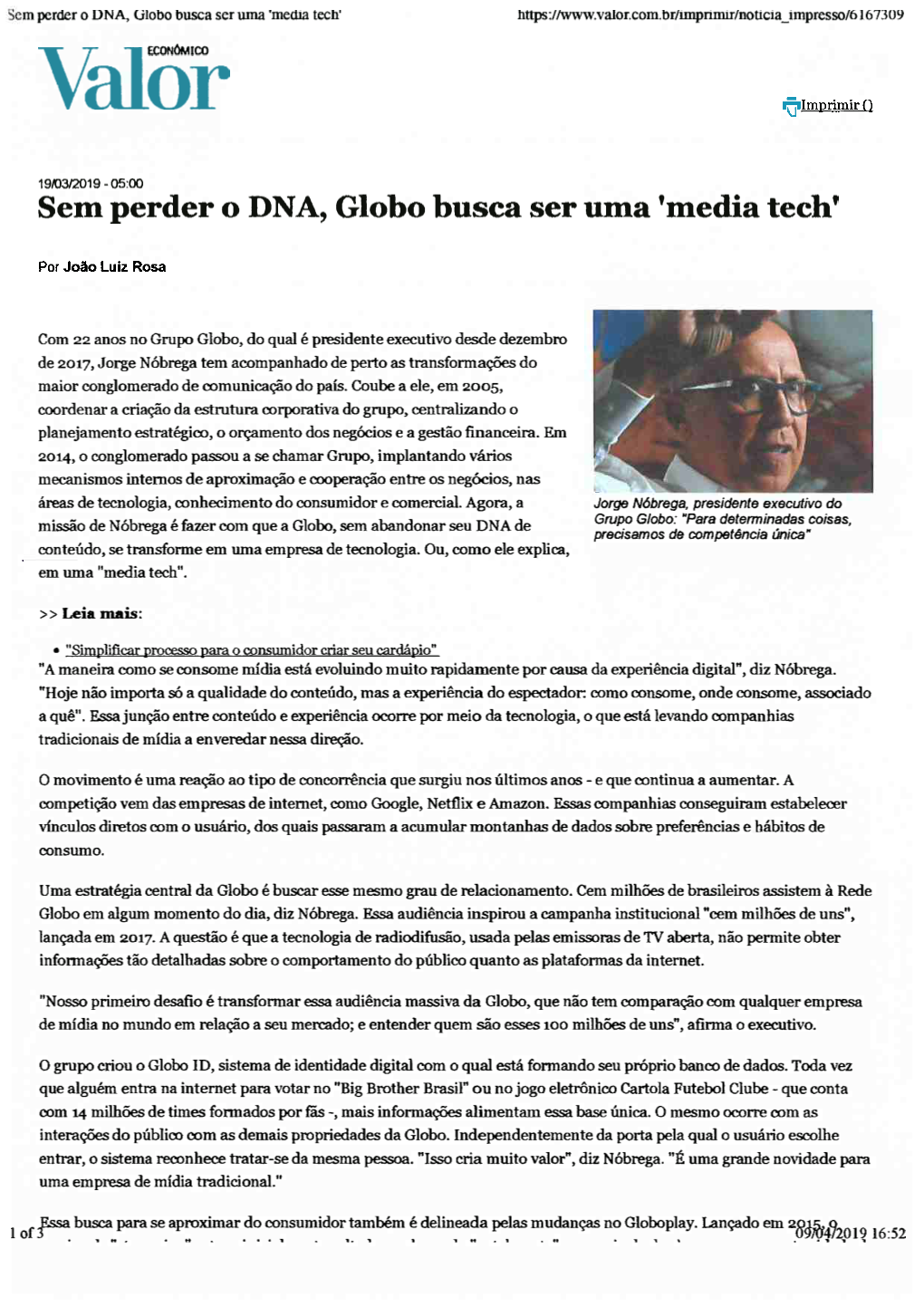 Sem Perder O DNA, Globo Busca Ser Uma 'Media Tech'