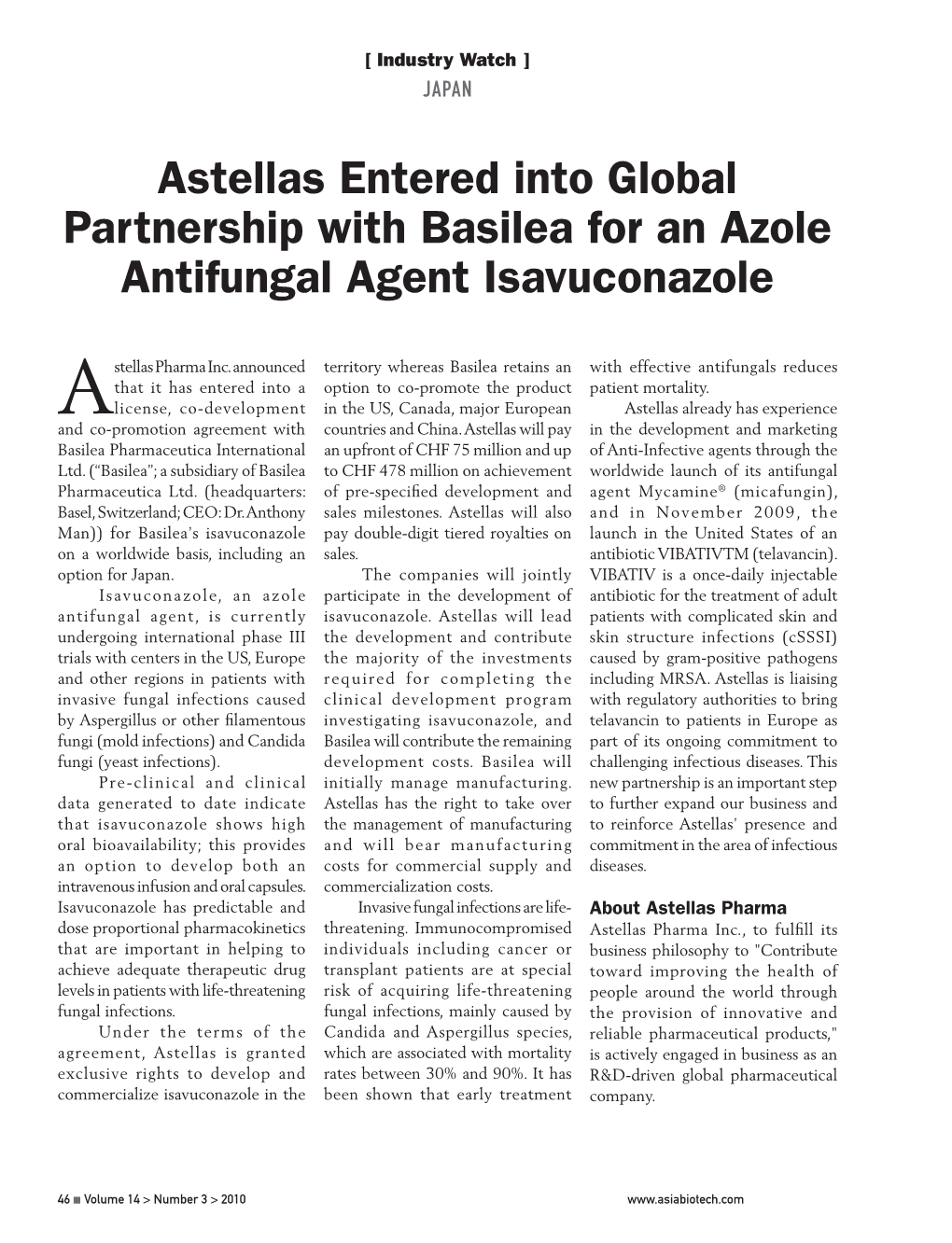Astellas Entered Into Global Partnership with Basilea for an Azole Antifungal Agent Isavuconazole